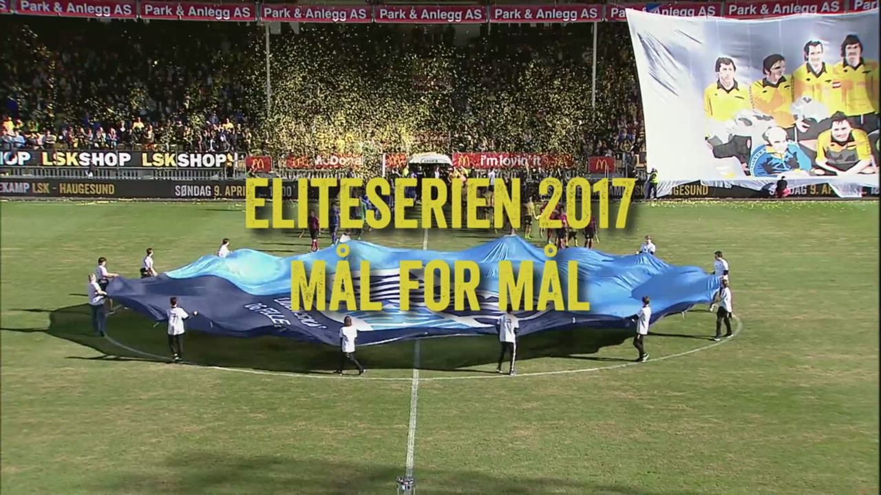 Eliteserien 2017 mål for mål